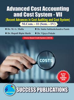Recent Advances in Cost Auditing and Cost System (Costing-VII) (407)M.Com Sem-IV
