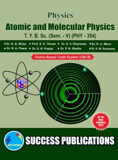 PHY-354 Atomic and Molecular PhysicsT.Y.B.Sc Sem-V