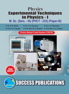 Experimental Techniques in Physics - I (PHCT- 233)MSC Sem III