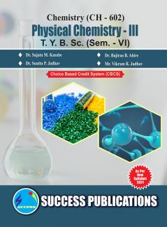 CH-602_Physical Chemistry-IIIT.Y.B.Sc Sem-VI