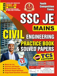 2024-25 SSC JE Mains Civil Engineering Practice Book and Solved Papers 224 450 E.