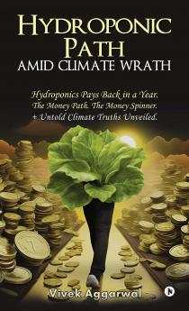 Hydroponic Path Amid Climate Wrath
