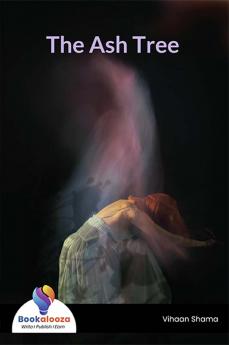 The Ash Tree - Bookalooza