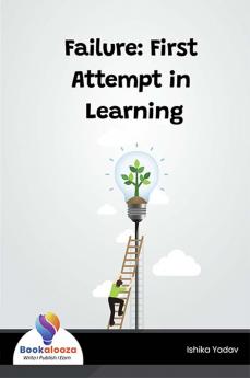 Failure: First Attempt in Learning - Bookalooza