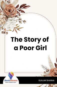 The Story of a Poor Girl - Bookalooza