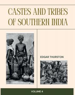 Castes and Tribes of Southern India (Vol 4)