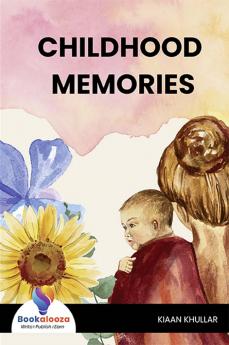 CHILDHOOD MEMORIES - Bookalooza