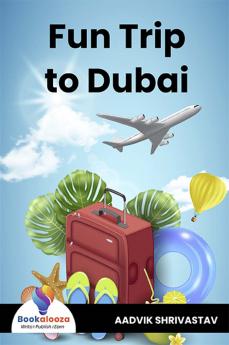 Fun Trip to Dubai - Bookalooza