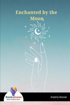 Enchanted by the Moon - Bookalooza