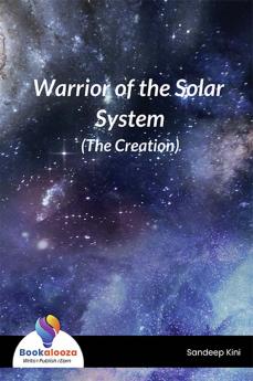 Warrior of the Solar System (The Creation) - Bookalooza