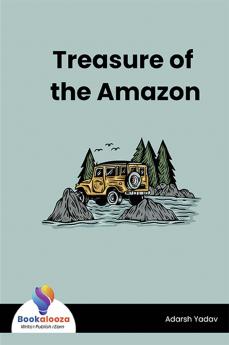 Treasure of the Amazon - Bookalooza