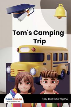 Tom's Camping Trip - Bookalooza