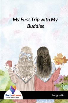 My First Trip with My Buddies - Bookalooza