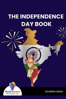 THE INDEPENDENCE DAY BOOK - Bookalooza