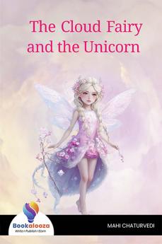 The Cloud Fairy and the Unicorn - Bookalooza