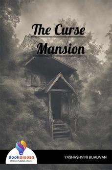The Curse Mansion - Bookalooza