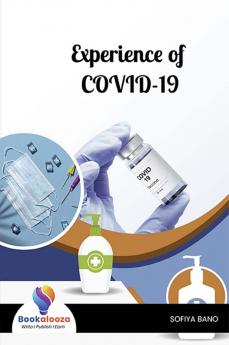 Experience of COVID-19 - Bookalooza