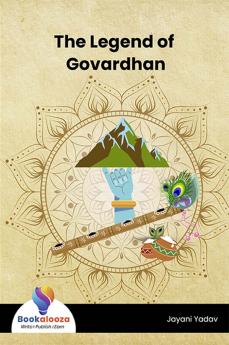 The Legend of Govardhan - Bookalooza