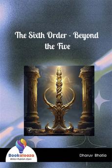 The Sixth Order - Beyond the Five - Bookalooza