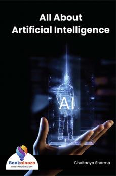 All About Artificial Intelligence - Bookalooza