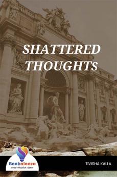 SHATTERED THOUGHTS - Bookalooza