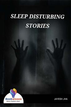 SLEEP DISTURBING STORIES - Bookalooza