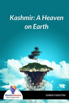 Kashmir: A Heaven on Earth - Bookalooza