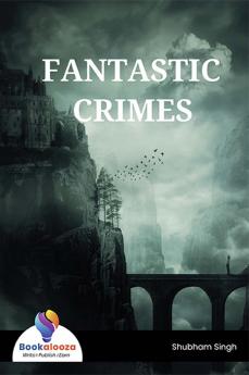 FANTASTIC CRIMES - Bookalooza