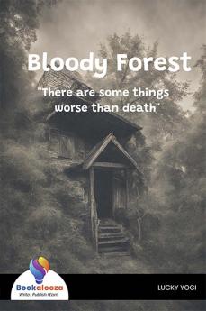 Bloody Forest - Bookalooza