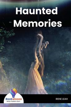 Haunted Memories - Bookalooza
