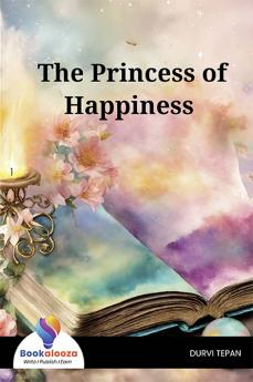 The Princess of Happiness - Bookalooza