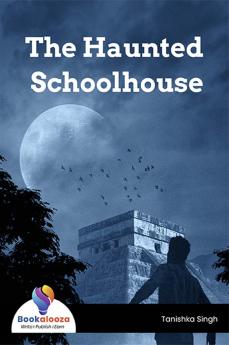 The Haunted School House - Bookalooza
