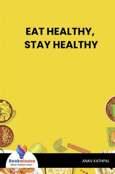 EAT HEALTHY, STAY HEALTHY - Bookalooza