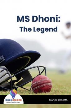 MS Dhoni: The Legend - Bookalooza