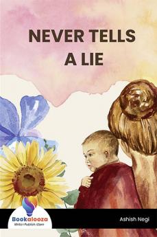 NEVER TELLS A LIE - Bookalooza