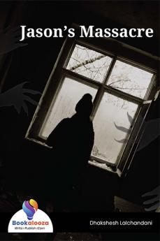 Jasonâ€™s Massacre - Bookalooza