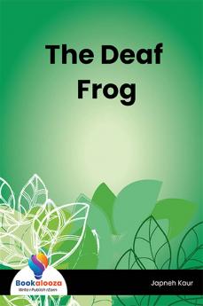 The Deaf Frog-Bookalooza