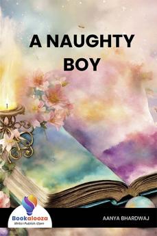 A NAUGHTY BOY - Bookalooza