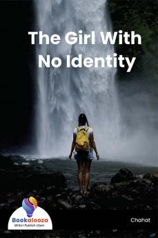 The Girl With No Identity - Bookalooza