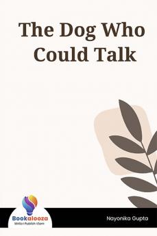 The Dog Who Could Talk - Bookalooza