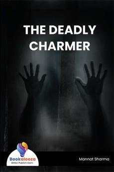 THE DEADLY CHARMER - Bookalooza