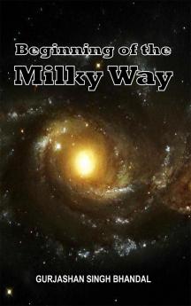 Beginning of Milky Way
