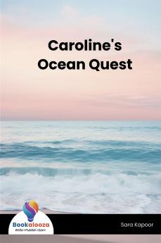 Caroline's Ocean Quest