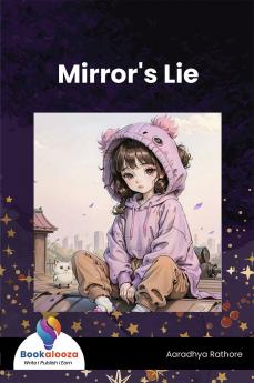 Mirror's Lie