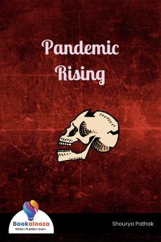 Pandemic Rising