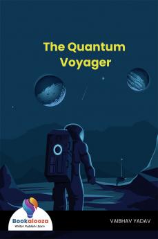 The Quantum Voyager