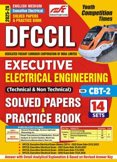 2025-26 DFCCIL CBT-2 Executive Electrical Engineering   Solved Papers & Practice Book 256 495 E.