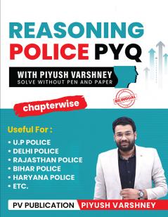 Reasoning Police PYQ with Piyush Varshney (Bilingual)