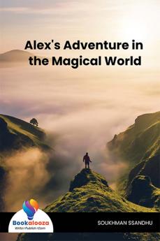 Alex's Adventure in the Magical World-Bookalooza