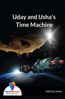 Uday and Usha's Time Machine-Bookalooza